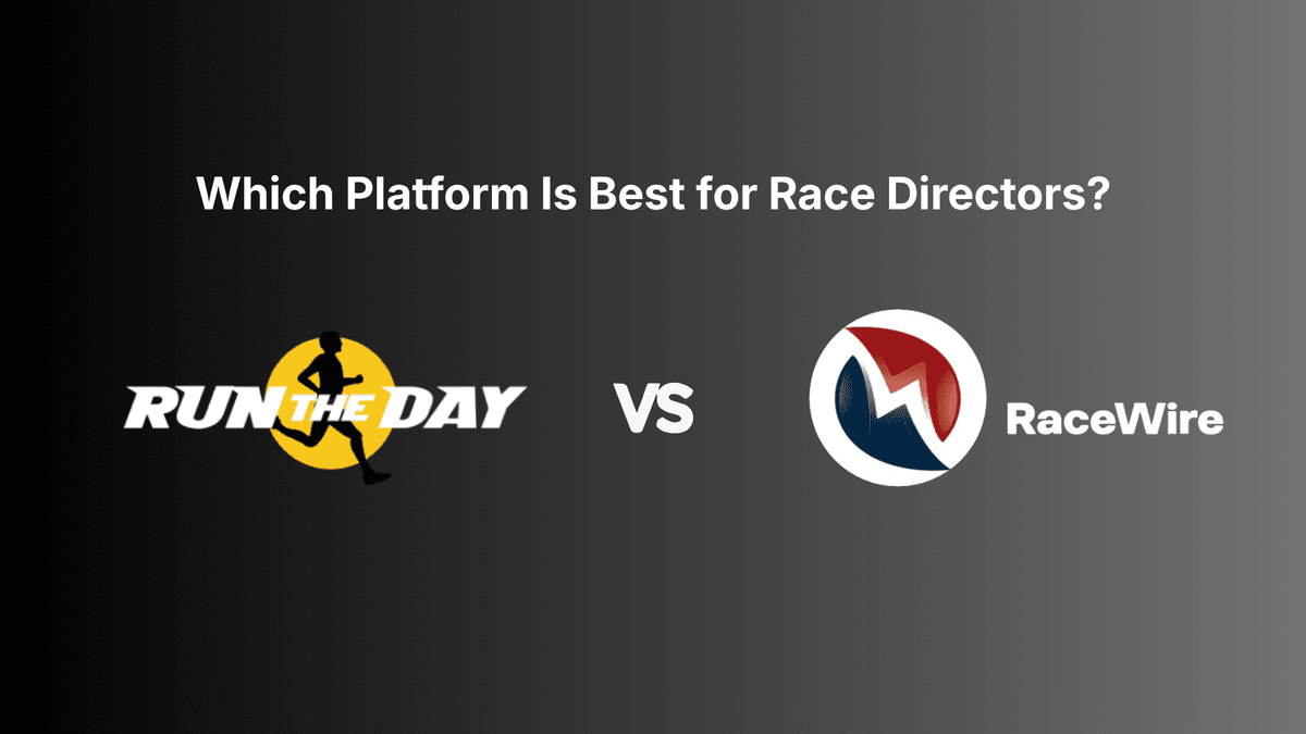 Run The Day vs RaceWire: Which Platform Is Best for Race Directors?