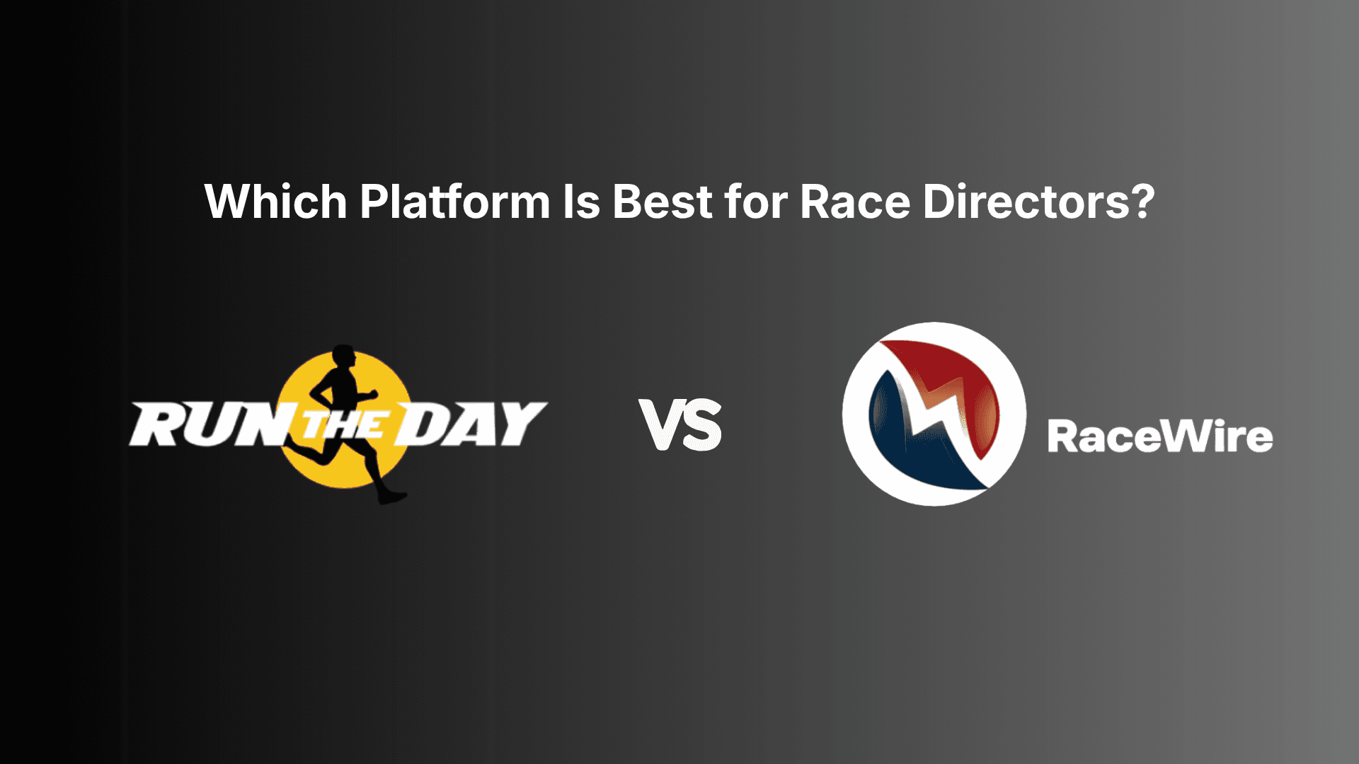 Run The Day vs RaceWire: Which Platform Is Best for Race Directors?